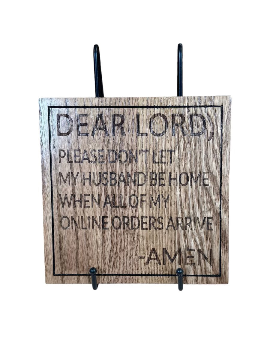 Online Orders Prayer Sign